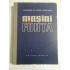    MASINI  DE  FORTA  -  S. P. Vrasev / A. L. Letnik / D. M. SIFRIN  